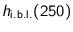 $h_{\text{i.b.l.}}(250)$