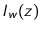 $I_w(z)$