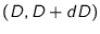$(D, D+dD)$