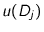 $u(D_j)$