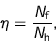 \begin{displaymath}
\eta = \frac{N_{\text{f}}}{N_{\text{h}}},
\end{displaymath}