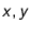 $x,y$