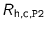 $R_{\text {h,c,\texttt {P2}}}$