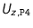 $U_{z,\text {\texttt {P4}}}$